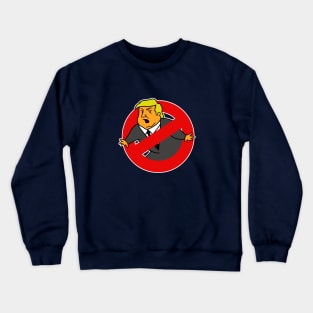 Trump Buster Crewneck Sweatshirt